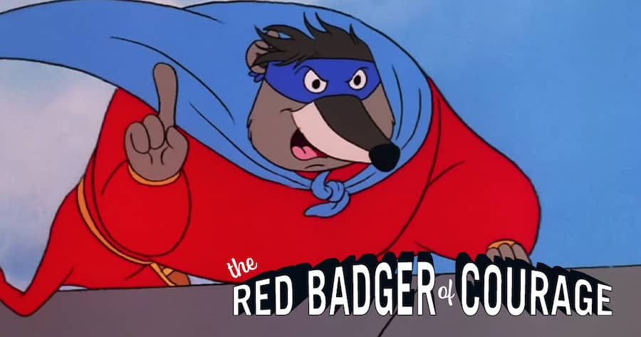The Red Badger of Courage