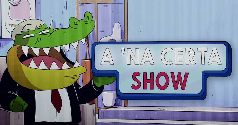 A ’Na Certa Show
