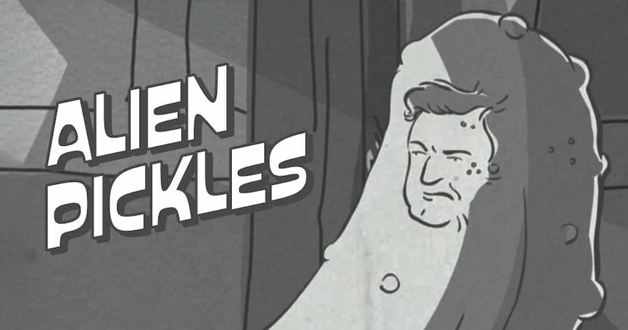 Alien Pickles