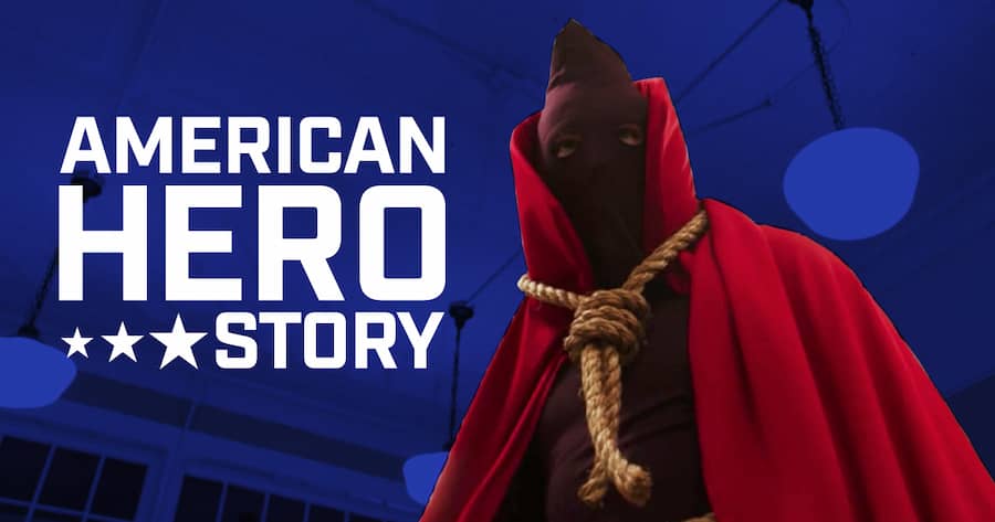 American Hero Story
