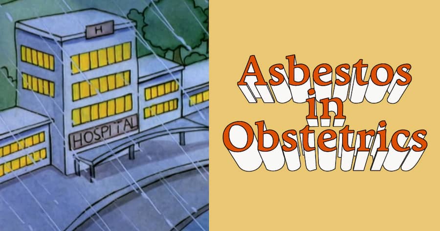 Asbestos in Obstetrics