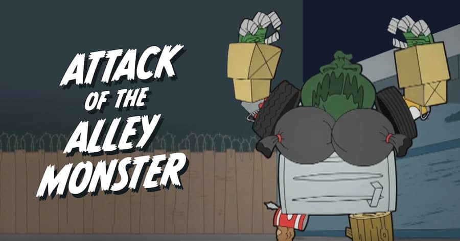 Attack of the Alley Monster