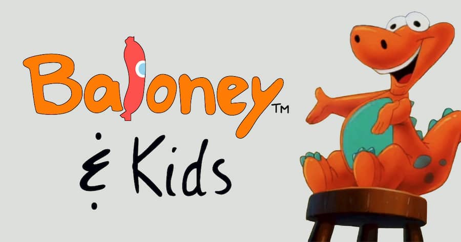 Baloney & Kids