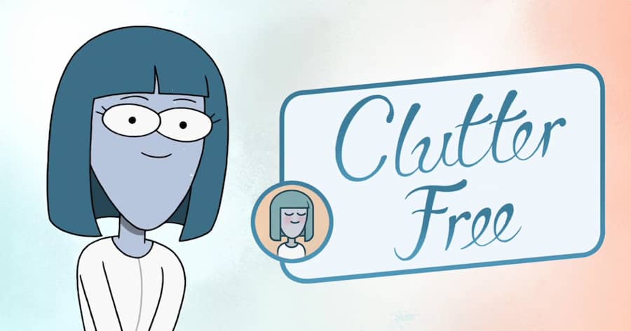 Clutter Free