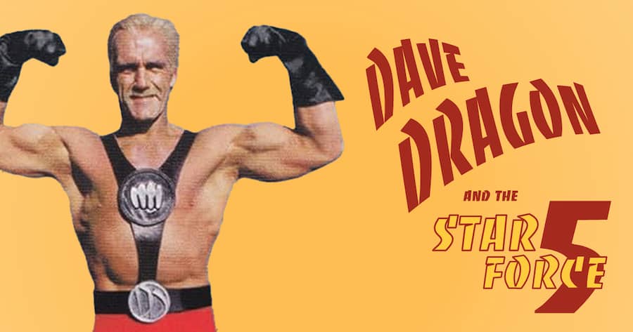 Dave Dragon & The Star Force 5