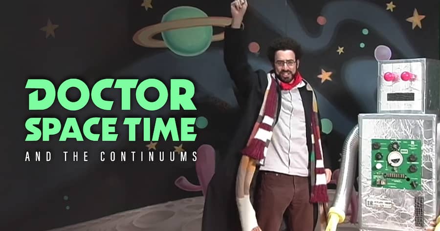 Doctor Time Space and the Continuums