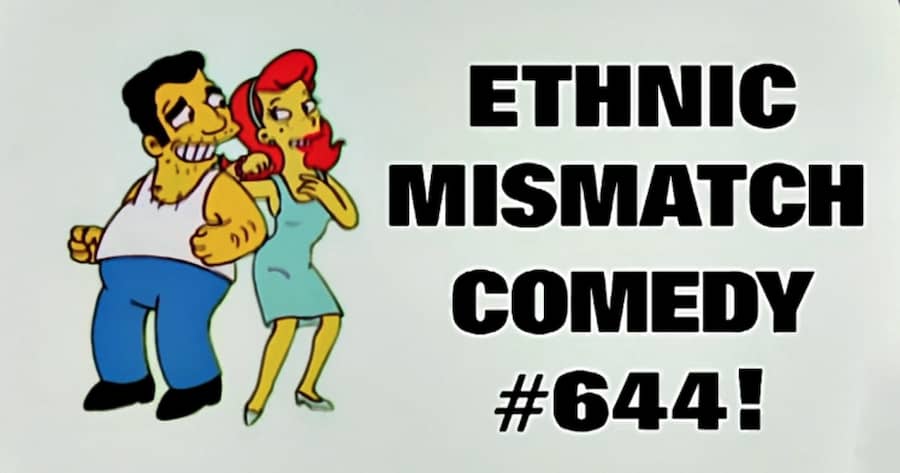 Ethnic Mismatch Comedy #644!