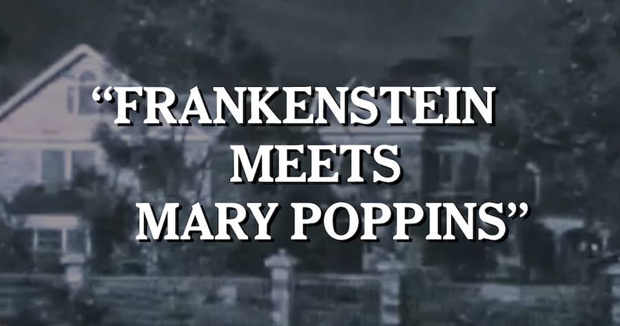 Frankenstein Meets Mary Poppins