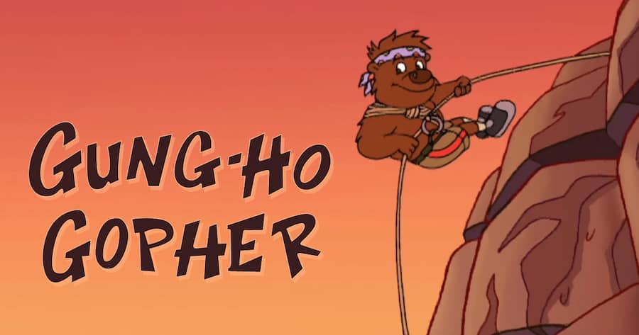Gung-Ho Gopher