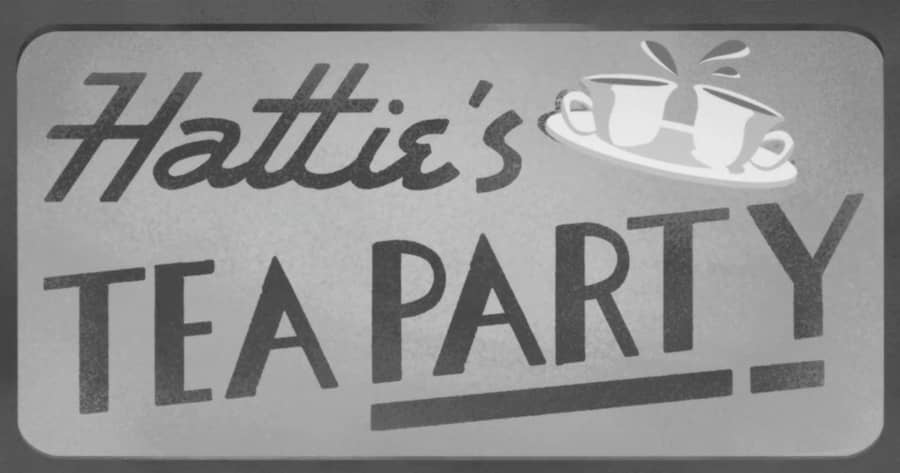 Hattie’s Tea Party