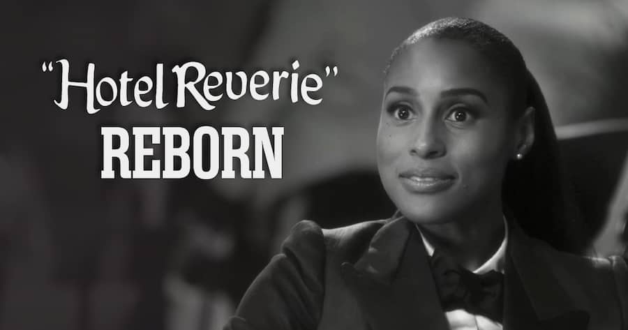 Hotel Reverie Reborn