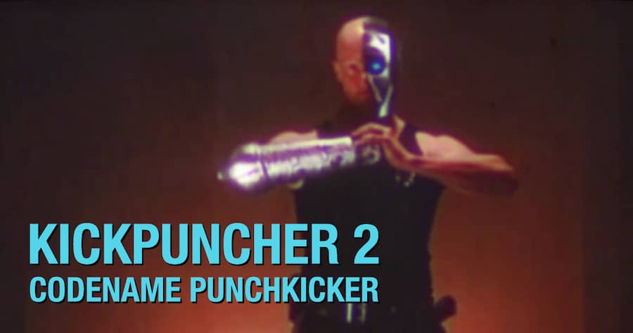 Kickpuncher 2 Codename Punchkicker