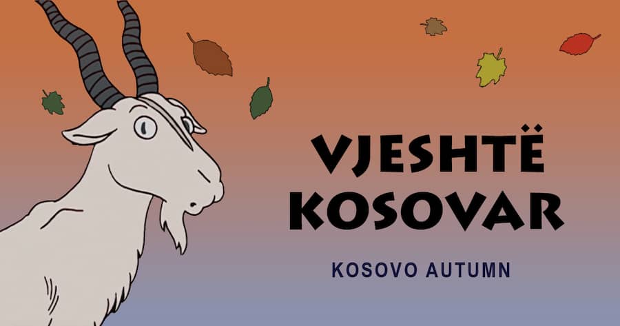 Vjeshtë Kosovar (Kosovo Autumn)
