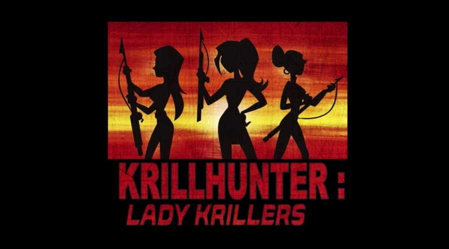 Krillhunter: Lady Krillers