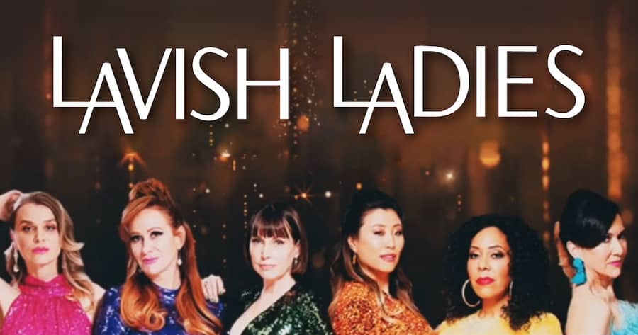 Lavish Ladies