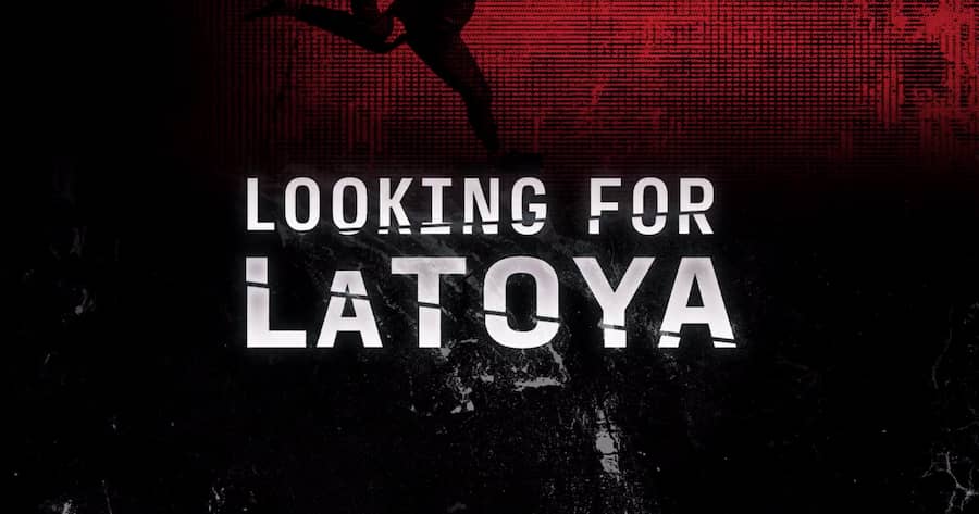 Looking for LaToya