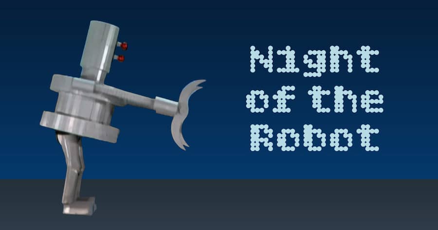 Night of the Robot