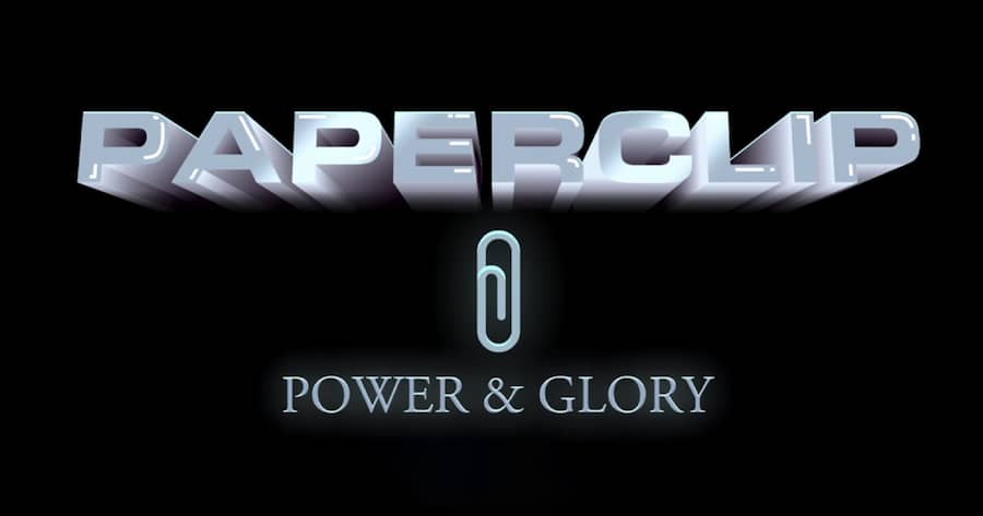 Paperclip: Power & Glory
