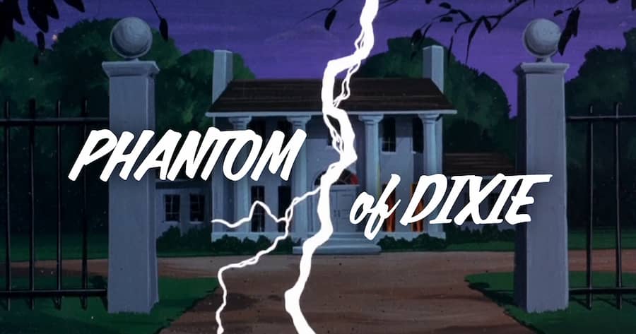 Phantom of Dixie