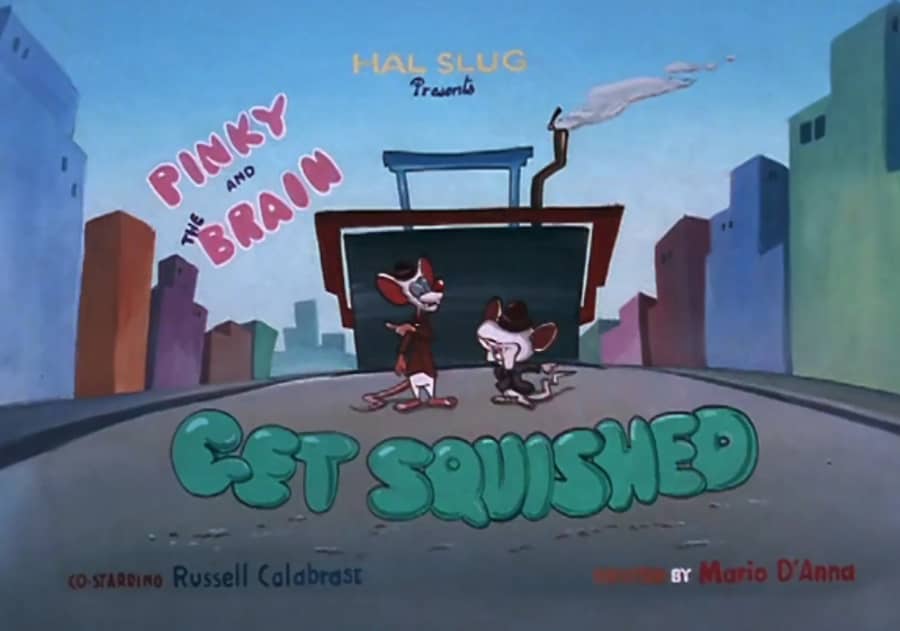 Pinky and the Brain Get Squished