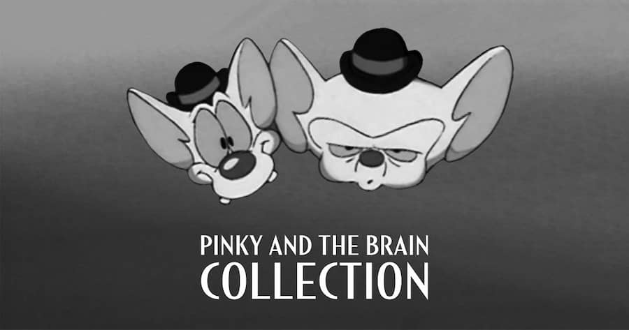 Pinky and the Brain Collection