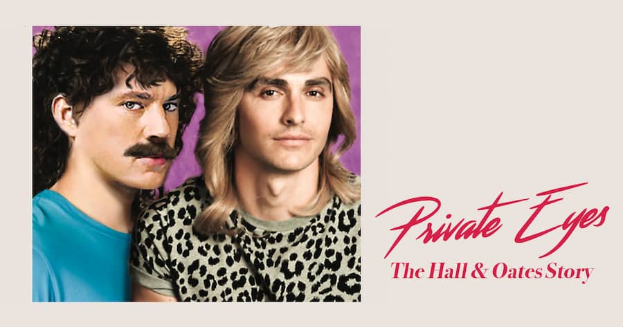 Private Eyes: the Hall & Oates Story