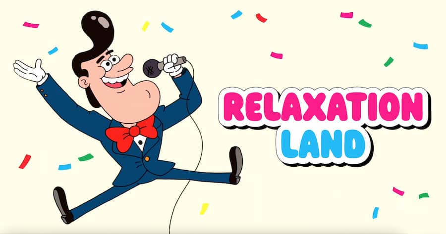 Relaxation Land