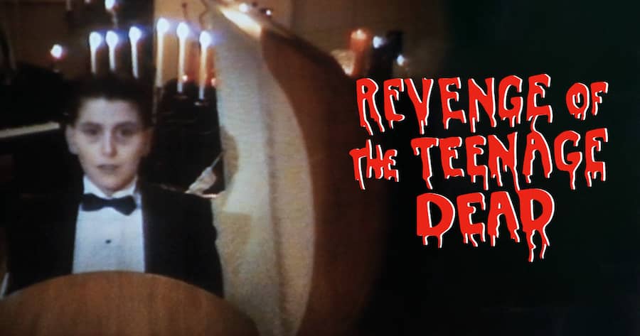 Revenge of the Teenage Dead