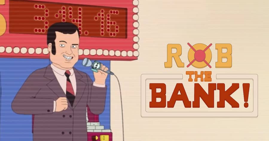 Rob the Bank!