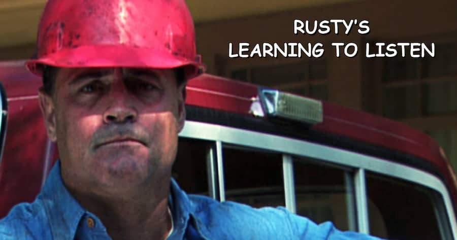 Rusty’s Learning to Listen