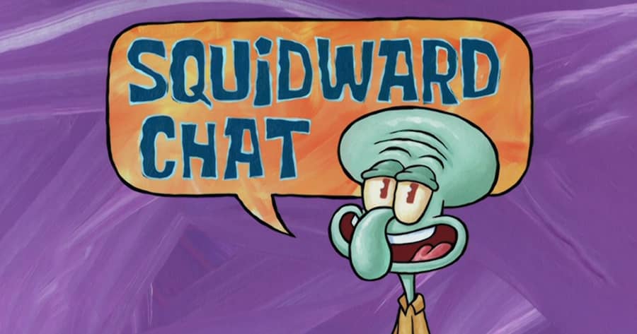 Squidward Chat