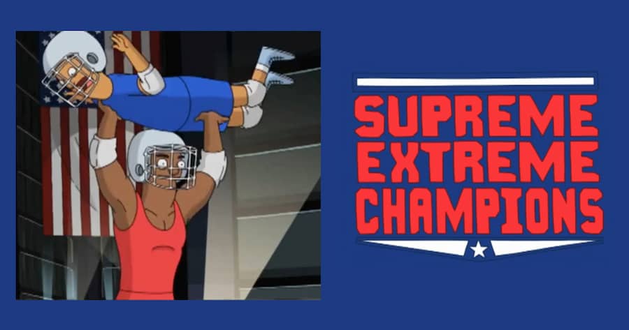 Supreme Extreme Champions
