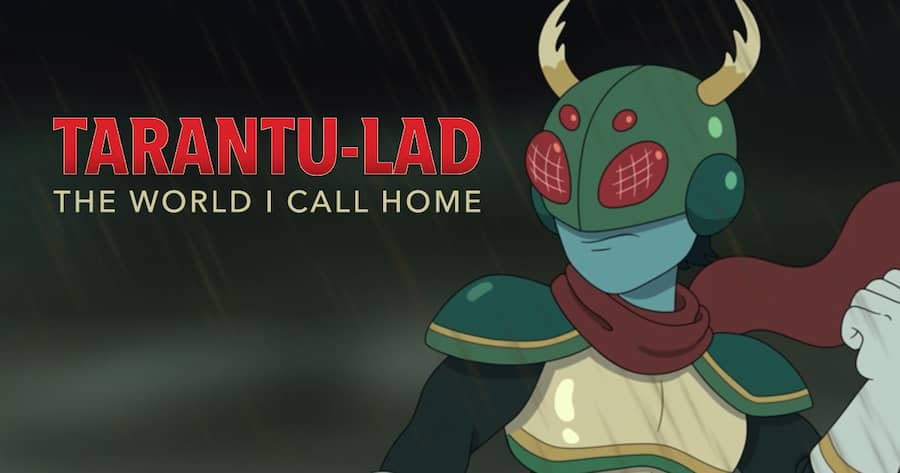 Tarantu-Lad: The World I Call Home