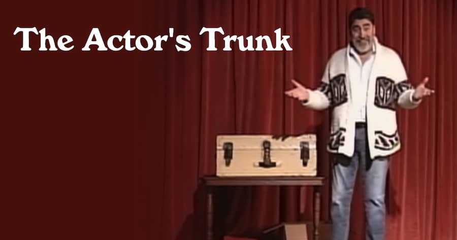 The Actor’s Trunk