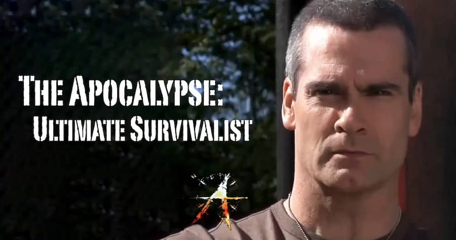 The Apocalypse: Ultimate Survivalist