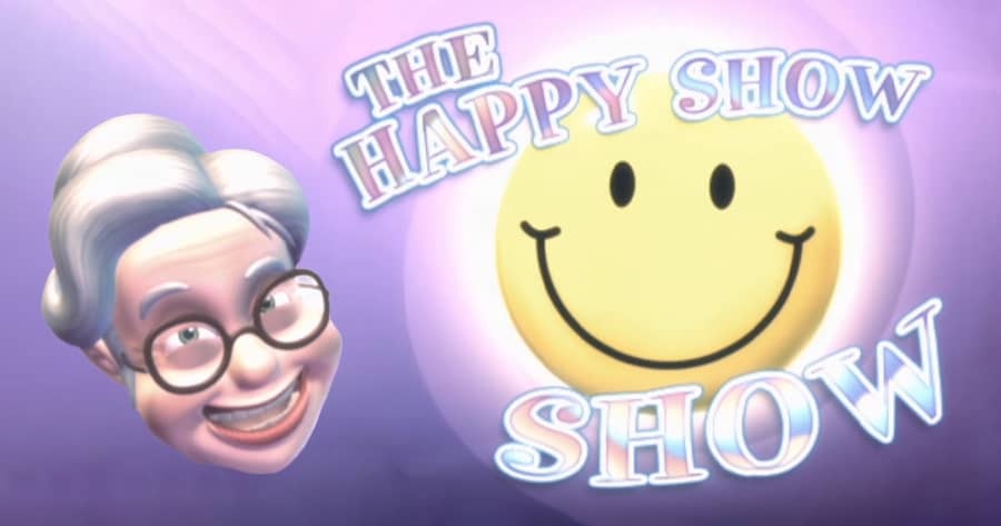 The Happy Show Show