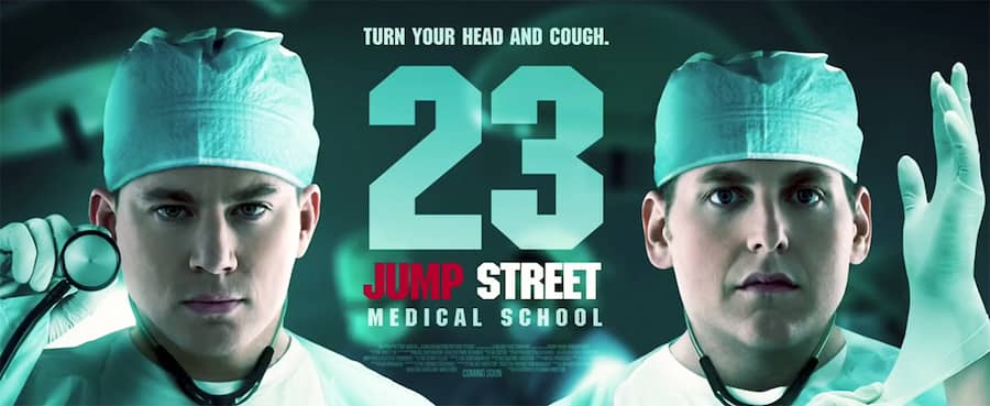 23 Jump Street: Medical School