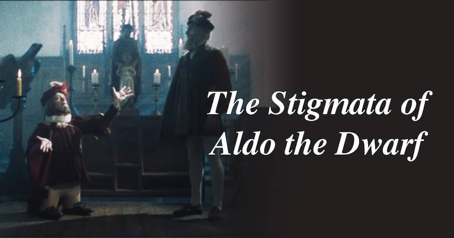 The Stigmata of Aldo the Dwarf