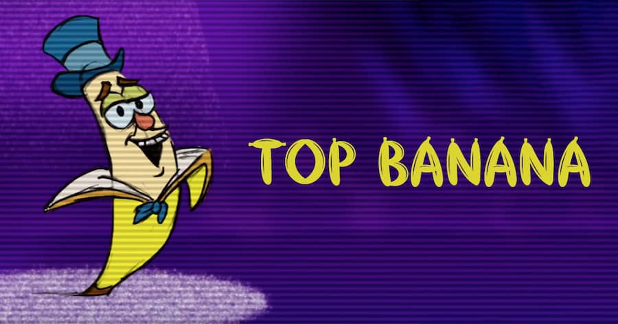 Top Banana