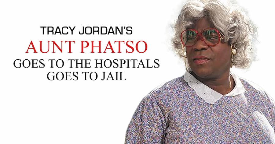 Tracy Jordan’s Aunt Phatso Goes to the Hospitals Goes to Jail