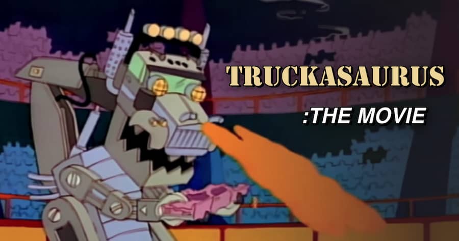 Truckasaurus: The Movie