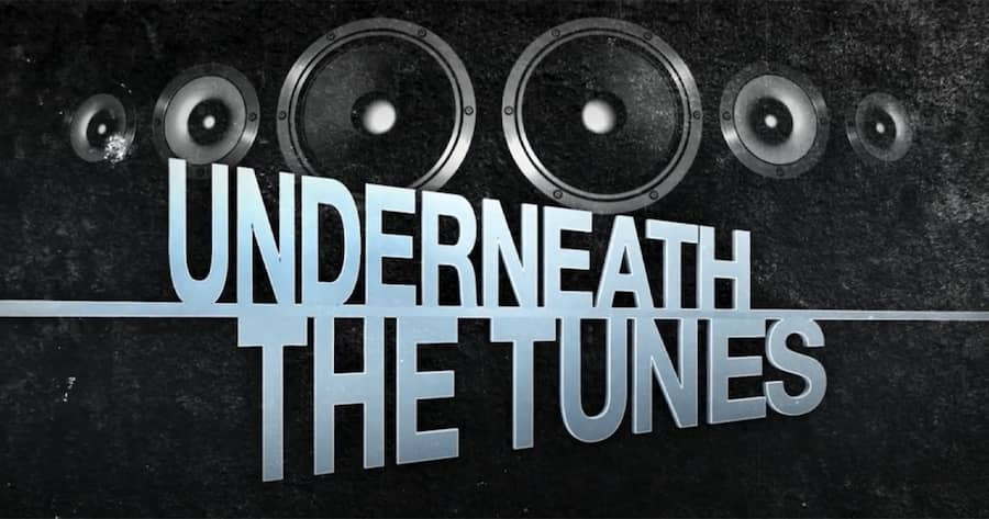 Underneath the Tunes
