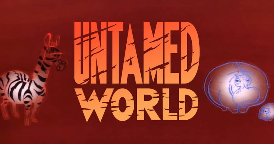 Untamed World
