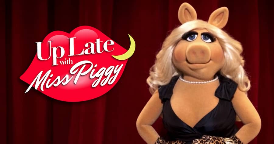 Up Late with Miss Piggy