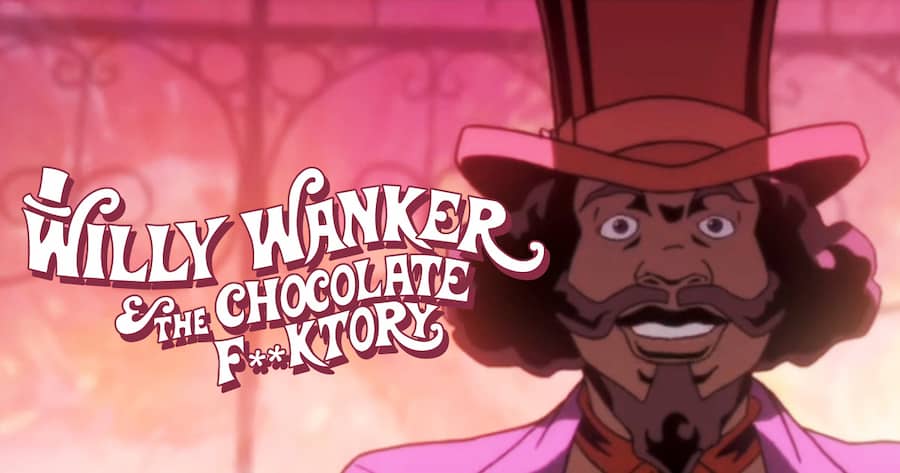 Willy Wanker and the Chocolate F**ktory