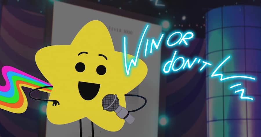 Win or Don’t Win
